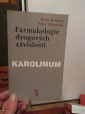 kniha Farmakologie drogových závislostí, Karolinum  1999