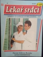 kniha Lékař srdcí Pátrání doktora Rostala, Ivo Železný 1993