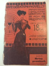 kniha Z pamětí anglické detektivky Ady Paulsonovy. Sv. 12, - Mrtvý promluvil, Rudolf Storch 