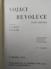 kniha Vojáci revoluce Část druhá, - [Ze zajetí ke Zborovu] - vzpomínky jednoho z mnohých., Za svobodu 1936