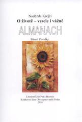 kniha O životě - vesele i vážně almanach 2010 : [básně, povídky], Literární klub Petra Bezruče 2010