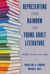 kniha Representing the Rainbow in Young Adult Literature LGBTQ+ Content since 1969, Rowman & Littlefield Publishers 2018