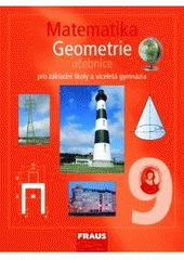 kniha Matematika 9 Geometrie - pro základní školy a víceletá gymnázia., Fraus 2010