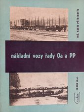 kniha Nákladní vozy řady Oa a PP, Nadas 1963