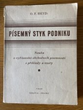 kniha Písemný styk podniku Nauka o vyřizování obchodních písemností s příklady a vzory, Grafie 1945