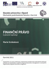 kniha Finanční právo (vybrané kapitoly), Slezská univerzita v Opavě, Obchodně podnikatelská fakulta v Karviné 2011