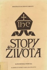 kniha Stopy života, Karmelitánské nakladatelství 1993