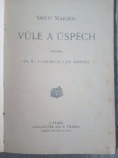 kniha Vůle a úspěch, Jos. R. Vilímek 