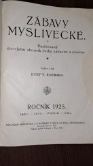 kniha Zábavy myslivecké  Ilustrovaný čtvrtletní sborník četby zábavné a poučné., Josef V. Rozmara 1925