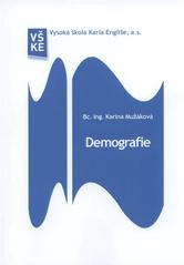 kniha Demografie (úvod do problematiky), Vysoká škola Karla Engliše 2010