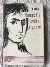 kniha Námestie svätej Alžbety ve slovenštině, Slovenské vydatelstvo krásnej literatúry 1962