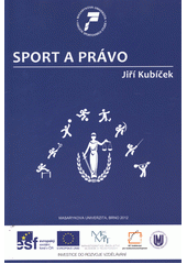 kniha Sport a právo, Masarykova univerzita 2012