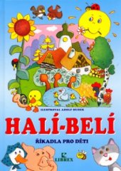 kniha Halí, belí říkadla pro děti, Librex 2001