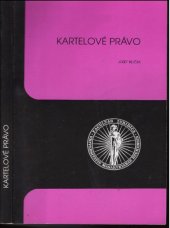 kniha Kartelové právo, Masarykova univerzita 1995