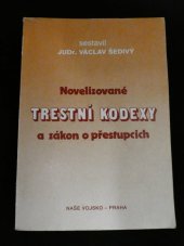 kniha Novelizované trestní kodexy a zákon o přestupcích, Naše vojsko 1991