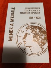 kniha Mince a medaile Československo, Česká republika a Slovensko , Aurea Numismatika 2024