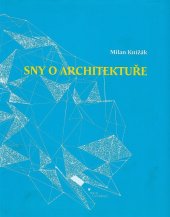 kniha Sny o architektuře, Šmíra-Print 