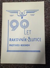 kniha 90 let Rakovník-Žlutice Protivec-Bochov, MNV Jesenice 1987