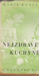 kniha Nejzdravější kuchyně, Alois Neubert 1948