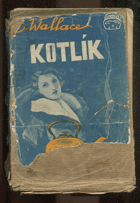 kniha Kotlík = The Death in the Kettle, Karel Voleský 1938