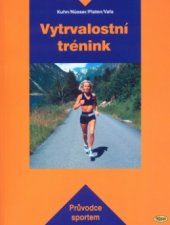 kniha Vytrvalostní trénink, Kopp 2005