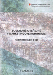 kniha Soukromé a veřejné v marketingové komunikaci, VeRBuM 2012