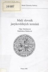 kniha Malý slovník jazykovědných termínů, Univerzita Karlova, Pedagogická fakulta 1998