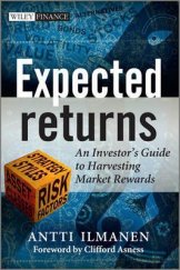 kniha Expected returns An Investor´s Guide to Harvesting Market Rewards, Wiley 2011