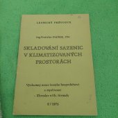 kniha Skladování sazenic v klimatizovaných prostorách, Výzkum. ústav lesního hosp. a myslivosti 1973