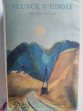 kniha Slunce v údolí, Mladá fronta 1955