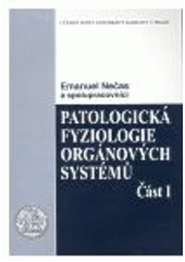 kniha Patologická fyziologie orgánových systémů, Karolinum  2009