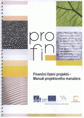 kniha Finanční řízení projektů - Manuál projektového manažera, VÚTS 2012