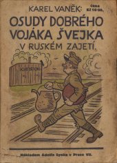 kniha Osudy dobrého vojáka Švejka v ruském zajetí sv. II., Adolf Synek 1923