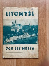 kniha Litomyšl 700 let města, Krajský dům osvěty Pardubice 1959