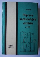 kniha Příprava kožešnických výrobků pro SOU, SNTL 1986