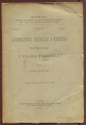 kniha Grammatická, lexikální a kritická pozorování u Velleja Paterkula, Česká akademie císaře Františka Josefa pro vědy, slovesnost a umění 1892