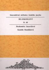 kniha Interaktivní učebnice českého jazyka. II. díl, - Hláskosloví, D + H 2010