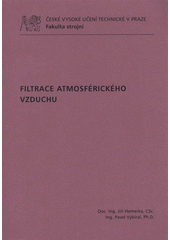 kniha Filtrace atmosférického vzduchu, ČVUT 2011