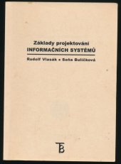 kniha Základy projektování informačních systémů, Karolinum  2003