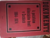 kniha Dokumenty k počátkům dělnického hnutí v Čechách 1864-1874, SNPL 1961