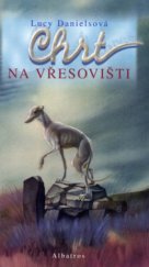 kniha Chrt na vřesovišti, Albatros 2005