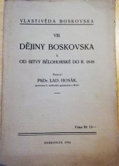 kniha Dějiny Boskovska. 3, - Od bitvy bělohorské do r. 1848, Alois Menšík 1936
