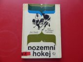 kniha Pozemní hokej Sport pro chlapce i děvčata, Olympia 1978