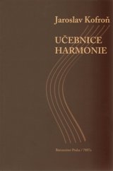 kniha Učebnice harmonie, Editio Bärenreiter 2015