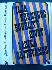 kniha Bouřlivý život Lazika Rojtšvance, Lidové nakladatelství 1970