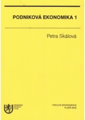 kniha Podniková ekonomika 1, Západočeská univerzita v Plzni 2005