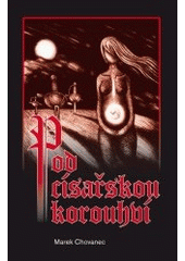 kniha Pod císařskou korouhví, Repronis 2009