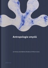kniha Antropologie smyslů, Togga 2019
