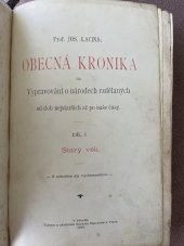 kniha Obecná kronika, čili, Vypravování o národech vzdělaných od dob nejstarších až po naše časy. Díl 1. - Starý věk, E. Beaufort 1898