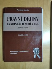 kniha Právní dějiny evropských zemí a USA (stručný nástin), Aleš Čeněk 1999